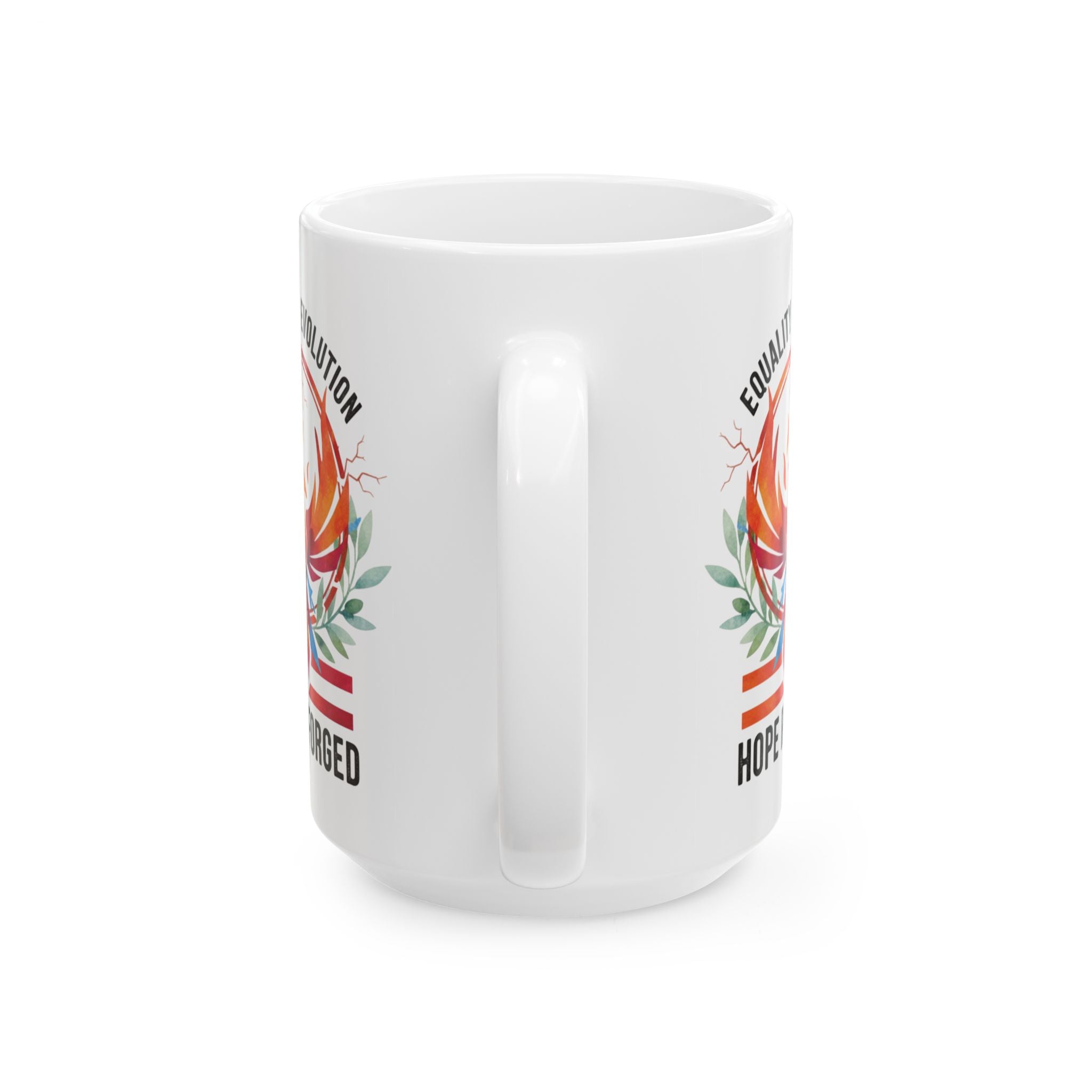 Hope Reforged Coffee Mug | Equality and Evolution Ceramic Mug 11oz 15oz | Activist Gift