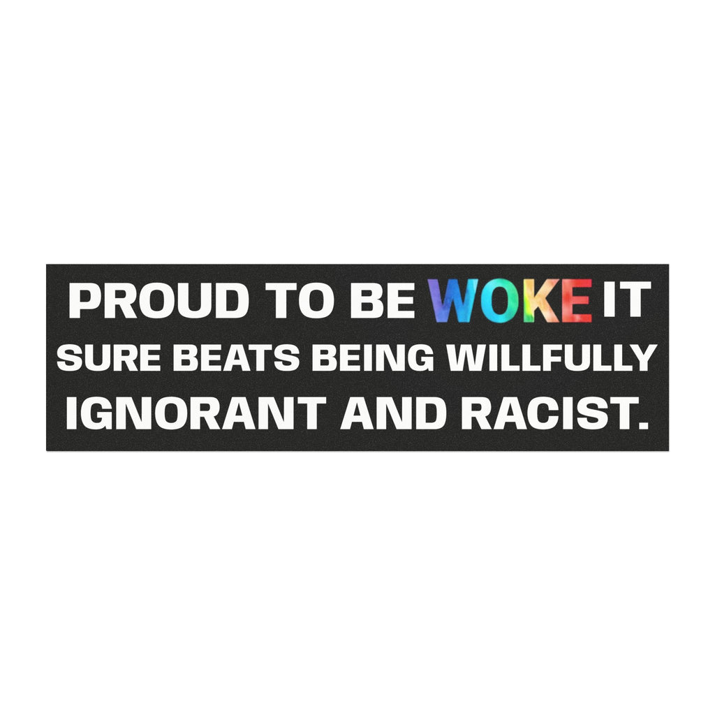 Proud to Be Woke Car Magnets | Social Justice Decal | Activist Gift