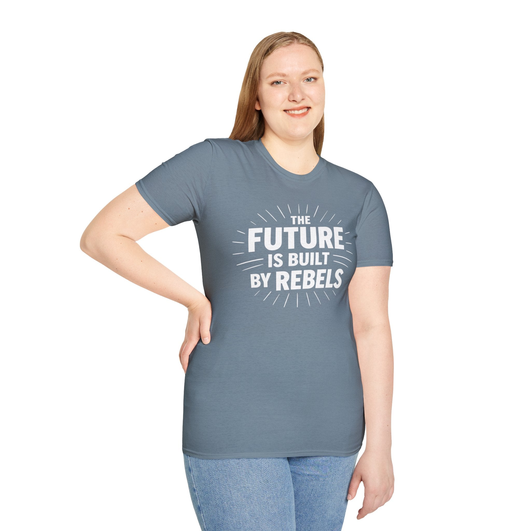 The Future is Built by Rebels Tee | Human Rights T-Shirt | Activist Gift