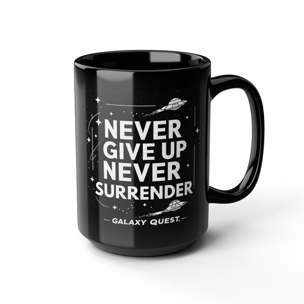 Never Give Up Never Surrender Coffee Cup | Sci-Fi Inspired Mug | Geek Gift