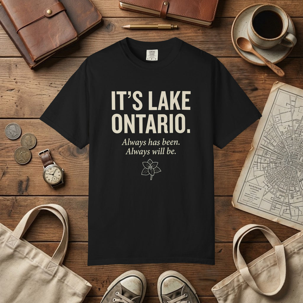Lake Ontario T-shirt | Not Lake America | Canada Pride Tee