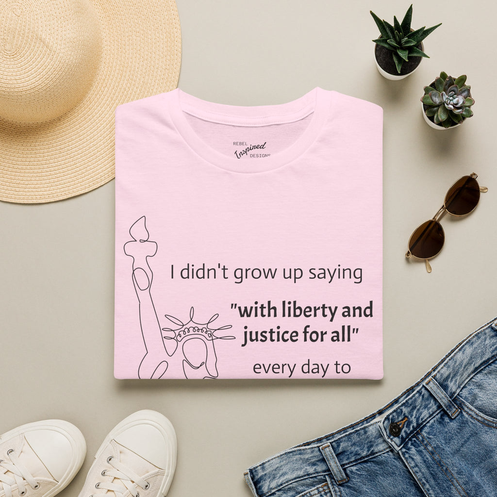 Liberty and Justice For All T-Shirt, Statue of Liberty Unisex Tee, Equality Shirt