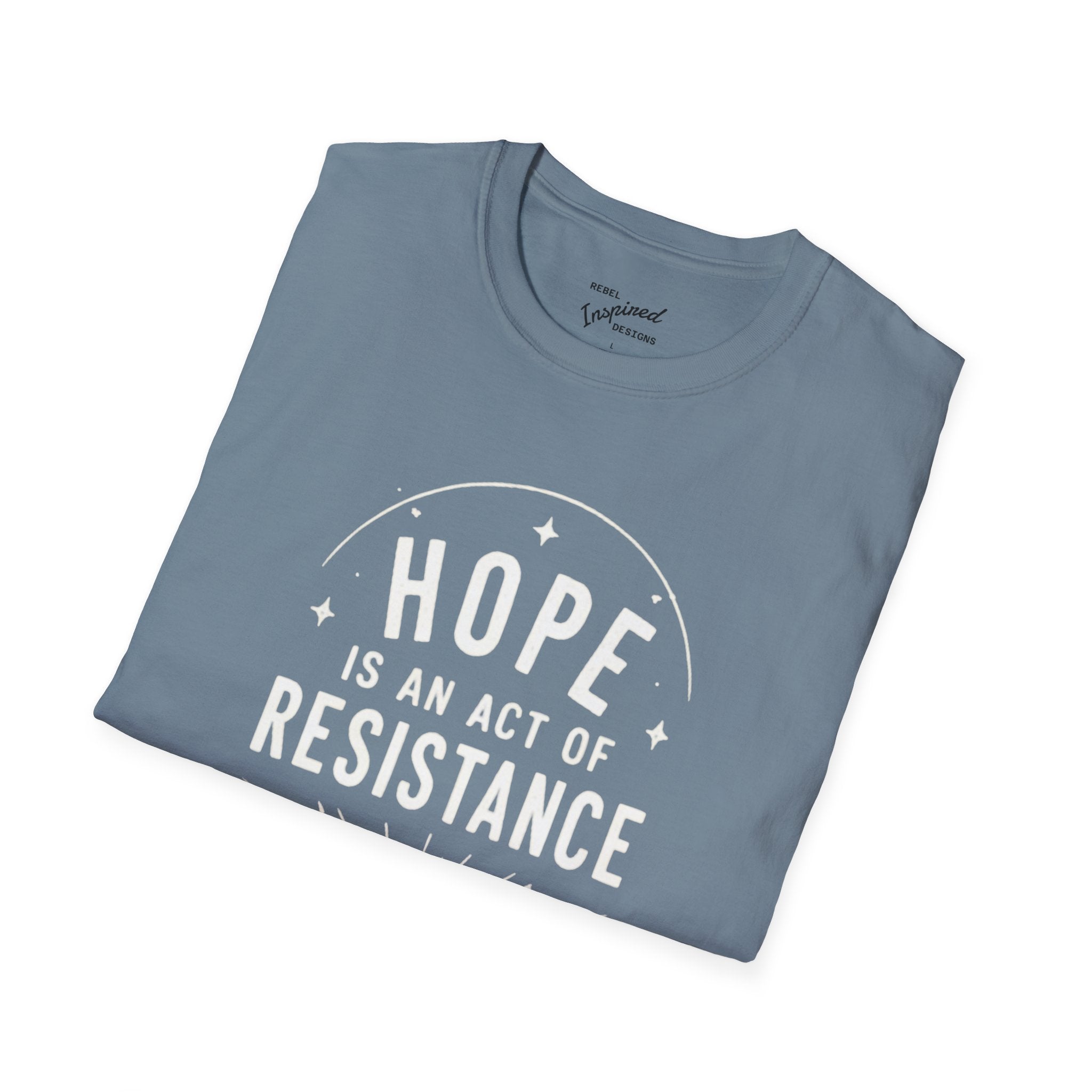 Hope Is An Act of Resistance Shirt | Feminist Inspirational Tee | Positive Protest Apparel | Nature Badge Design | Activist Gift