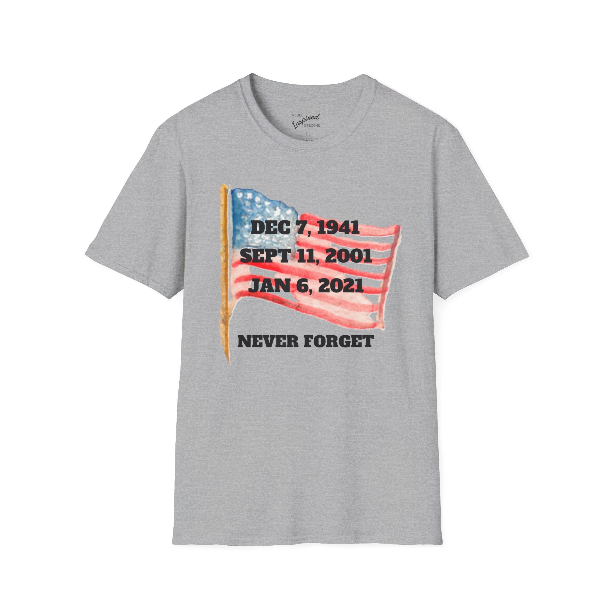 Never Forget T-Shirt, American History Tee, Patriotic Activist Gift