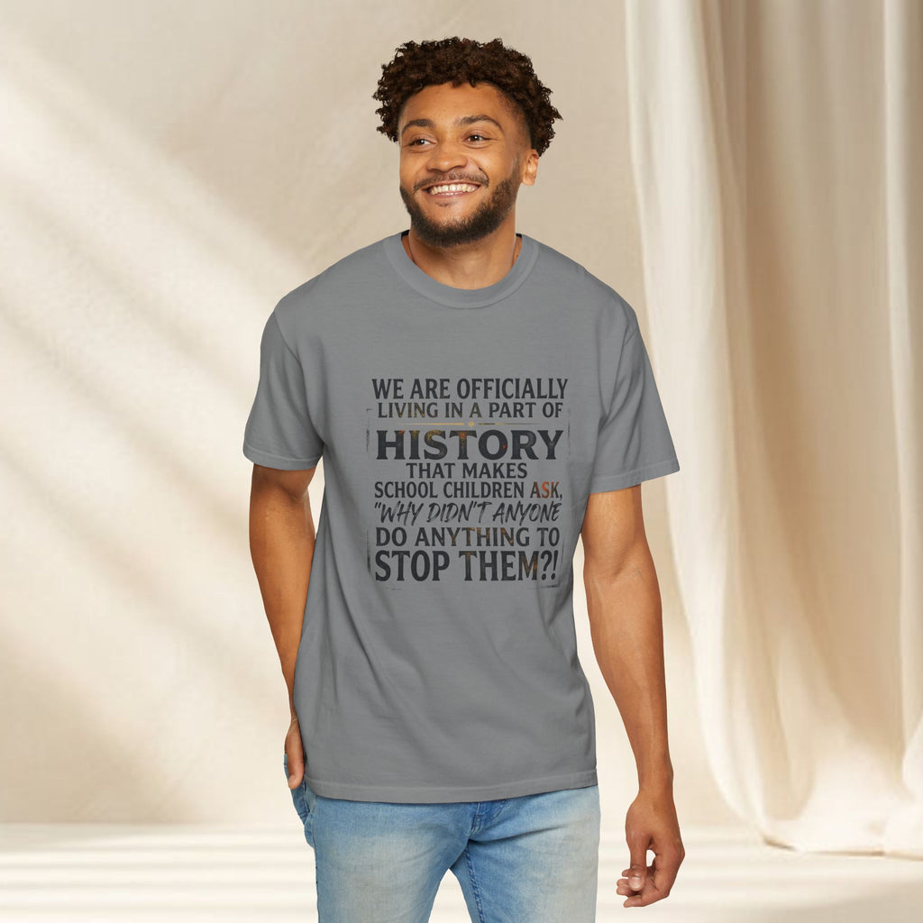 Part of History Graphic Tee | Social Justice Protest T-Shirt