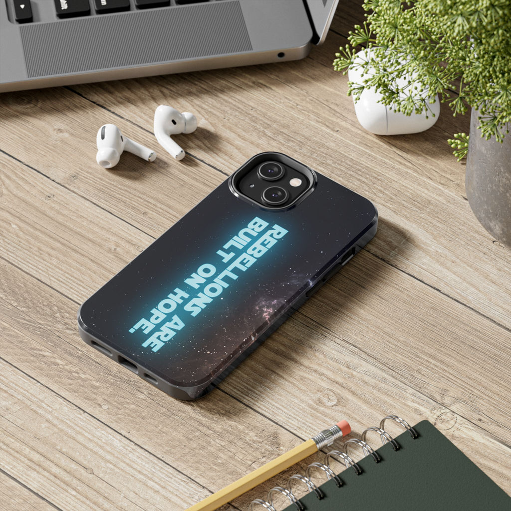 Rebel Phone Case | Rebellions Are Built on Hope iPhone & Android Cover | Sci-Fi Fan Gift