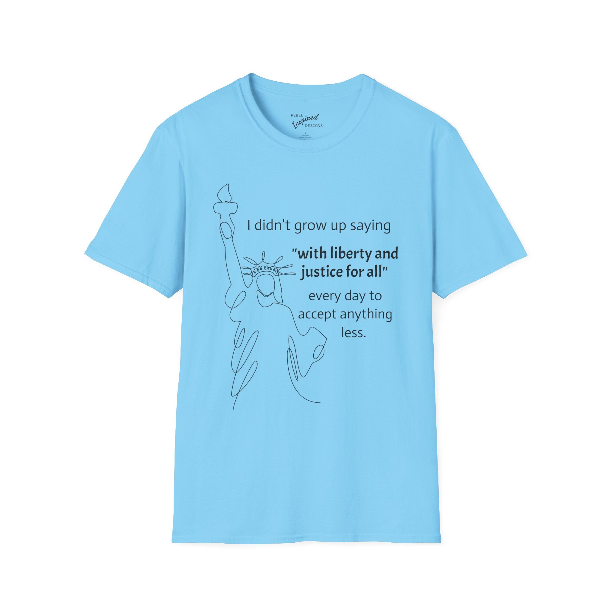 Liberty and Justice For All T-Shirt, Statue of Liberty Unisex Tee, Equality Shirt