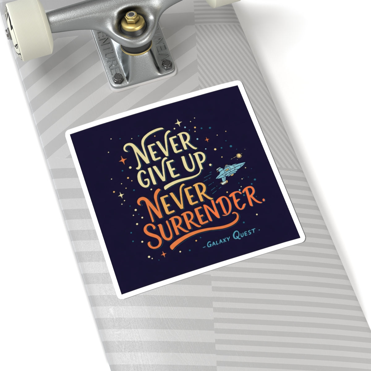 Never Give Up, Never Surrender Stickers | Space & Sci-Fi Vinyl Decals