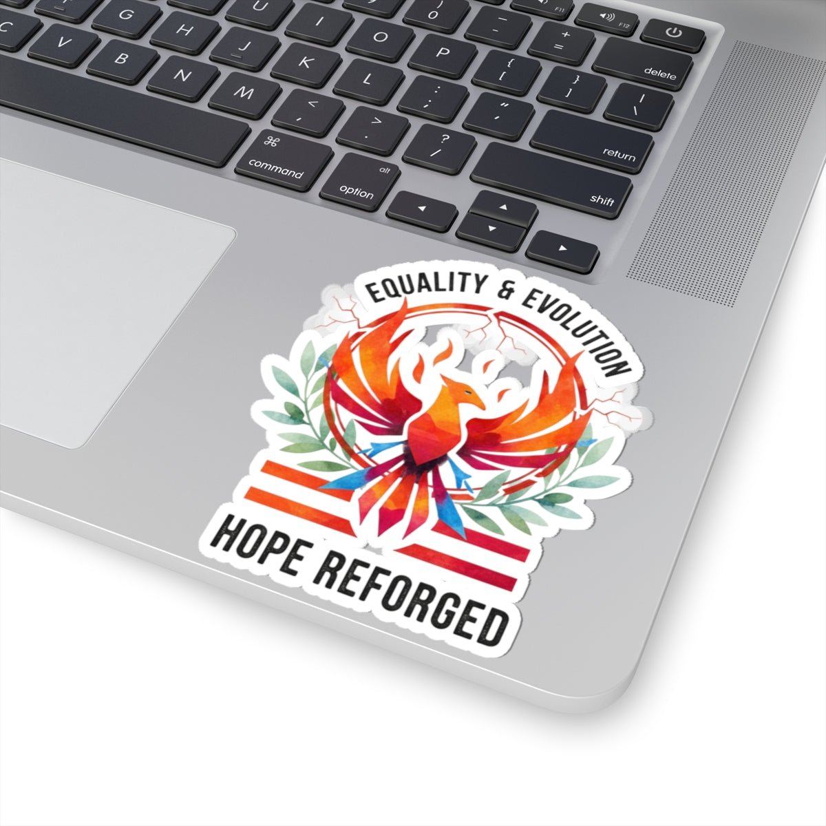 Hope Reforged Sticker | Equality & Evolution Kiss-Cut Sticker | Rising Phoenix Vinyl Decal