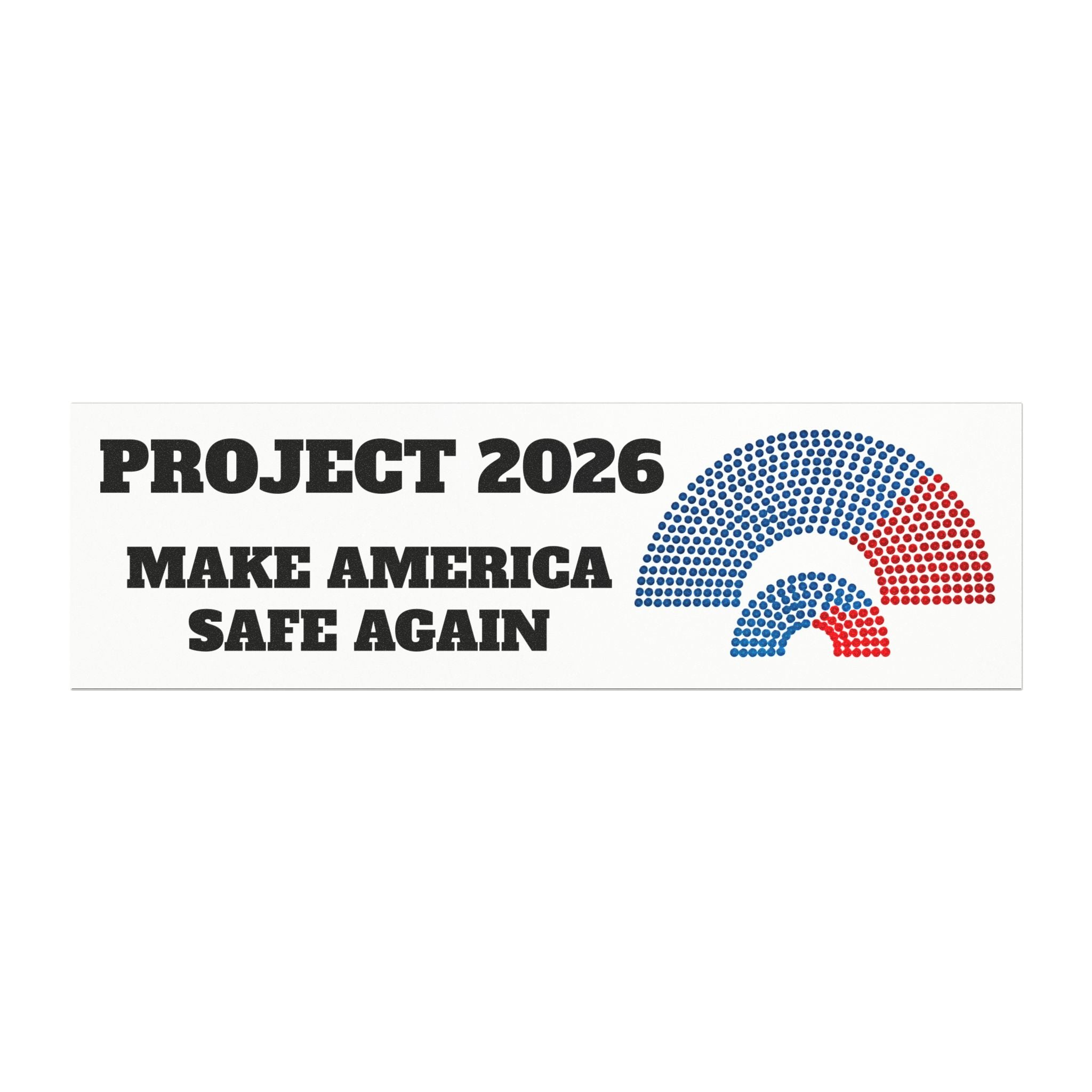 Make America Safe Again Car Magnet | Political Americana Decal