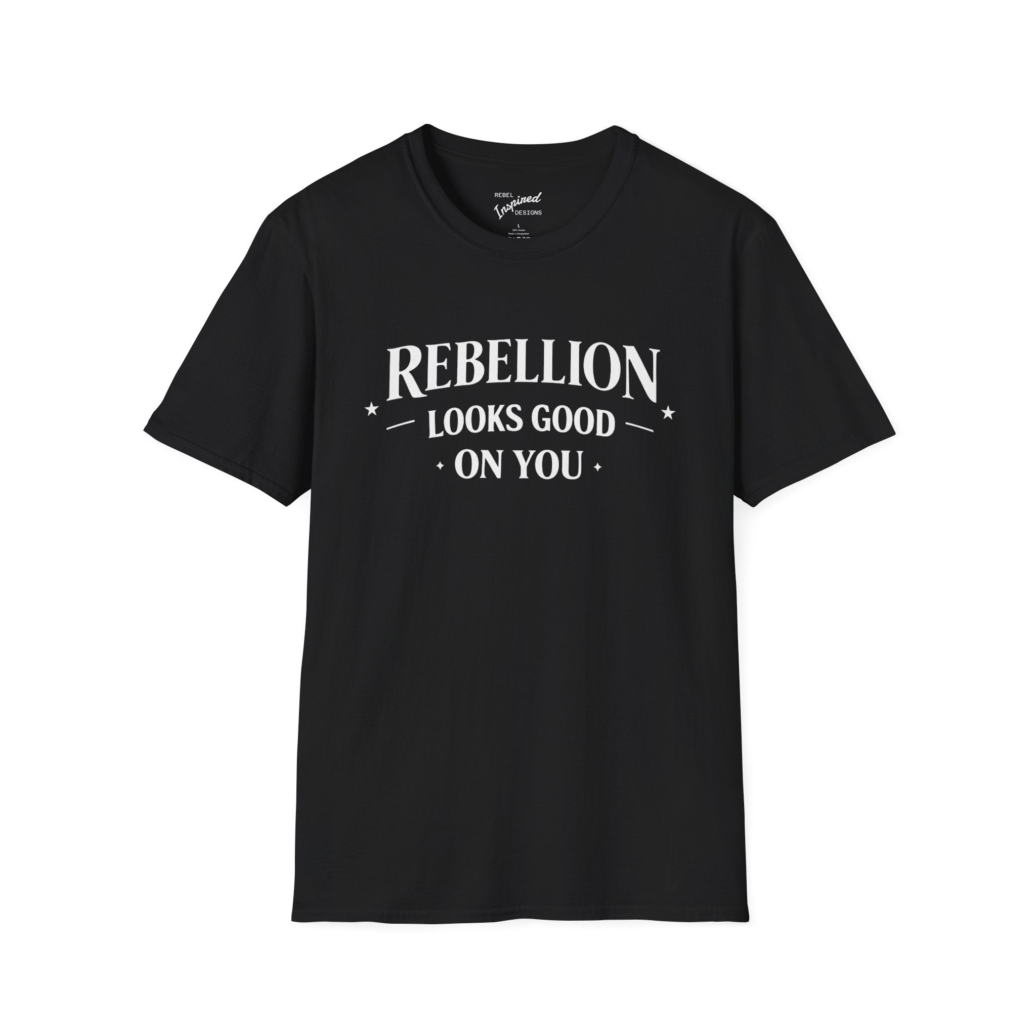 Rebellion Looks Good On You T-Shirt | Activist Gift
