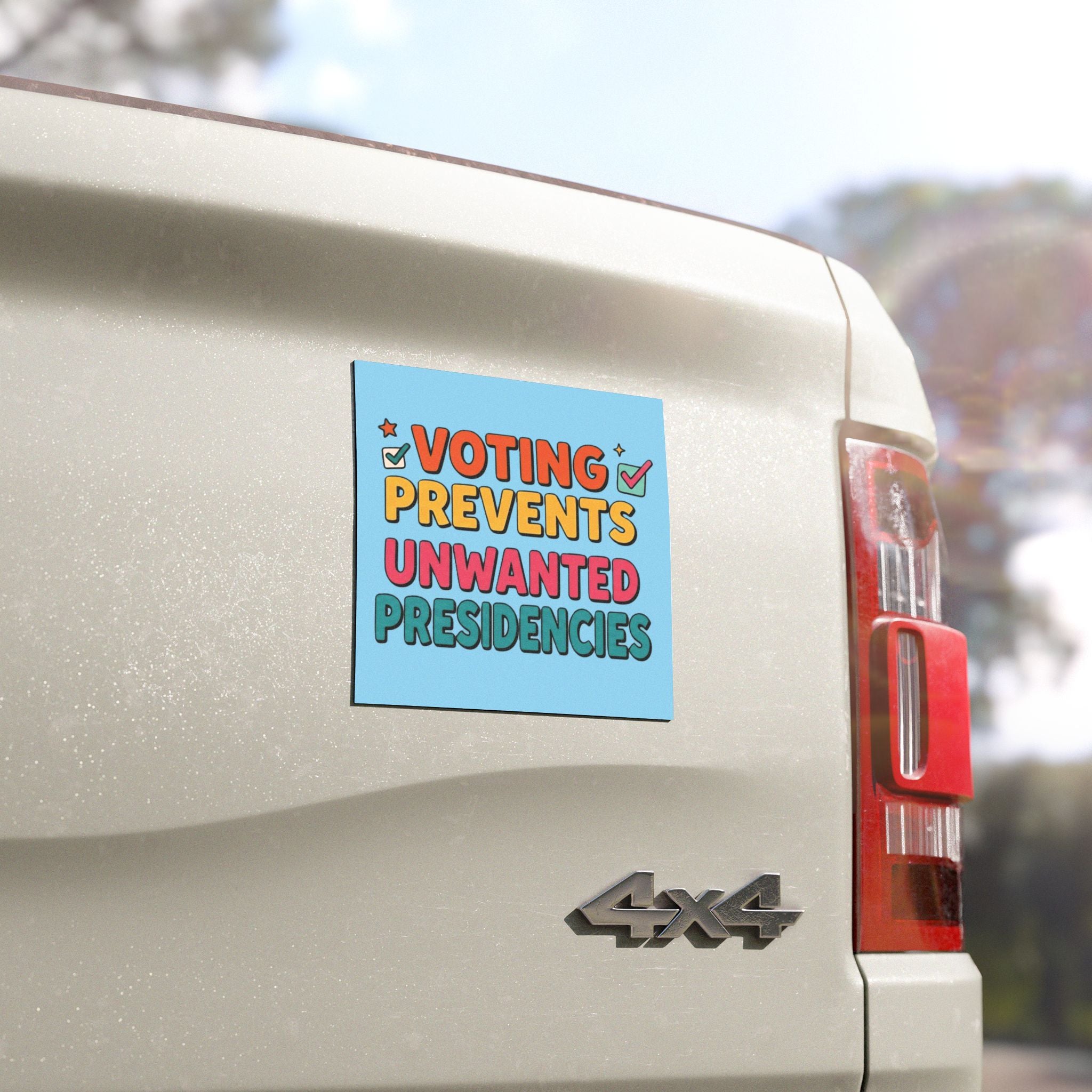 Voting Prevents Unwanted Presidencies Car Magnet | Political Vote Encouragement