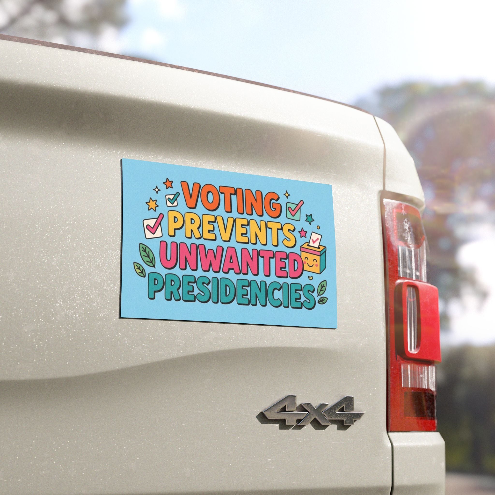 Voting Prevents Unwanted Presidencies Car Magnet | Political Vote Encouragement