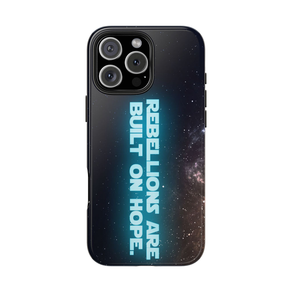Rebel Phone Case | Rebellions Are Built on Hope iPhone & Android Cover | Sci-Fi Fan Gift