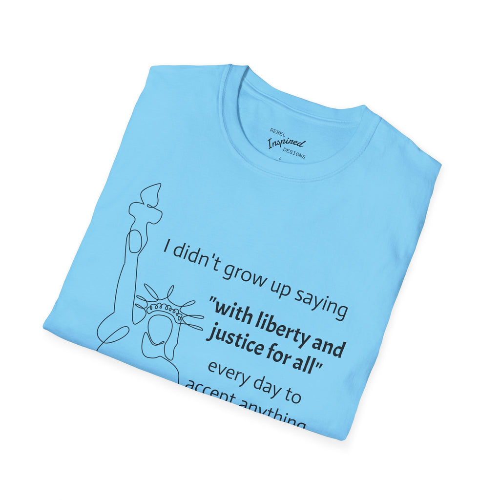 Liberty and Justice For All T-Shirt, Statue of Liberty Unisex Tee, Equality Shirt
