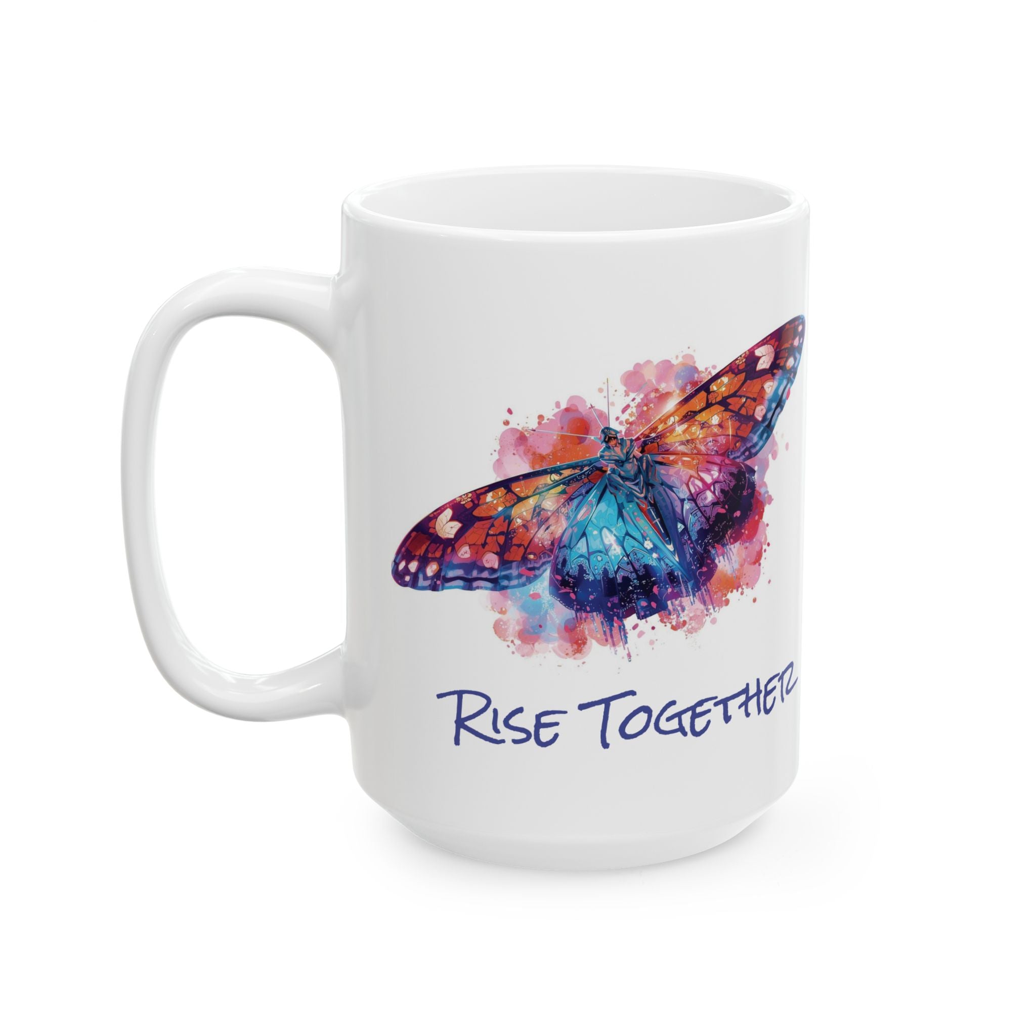 Butterfly Rise Together Coffee Mug | Inspirational Ceramic Mug 11oz 15oz | Activist Gift