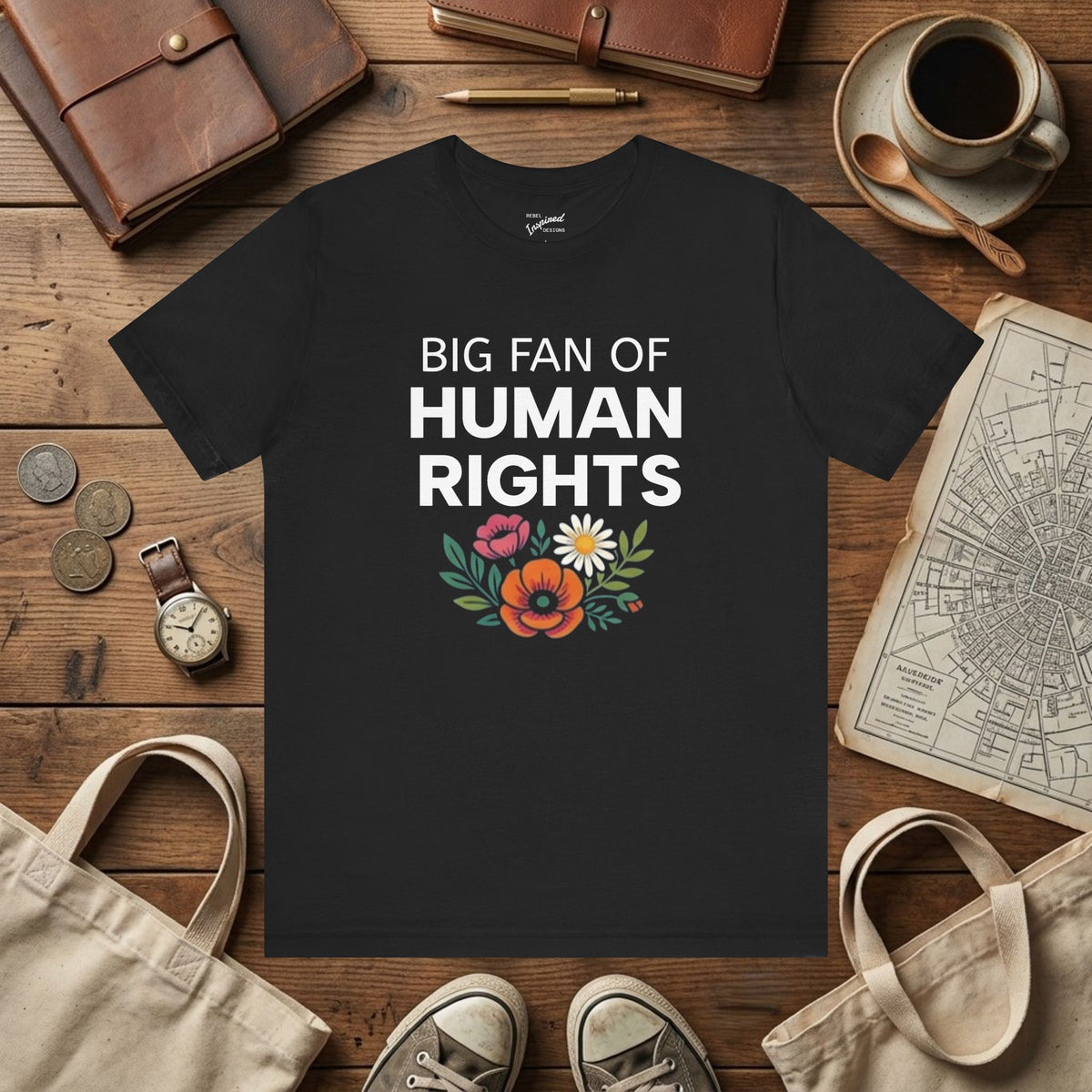 Big Fan of Human Rights T-Shirt | Floral Actvist Tee
