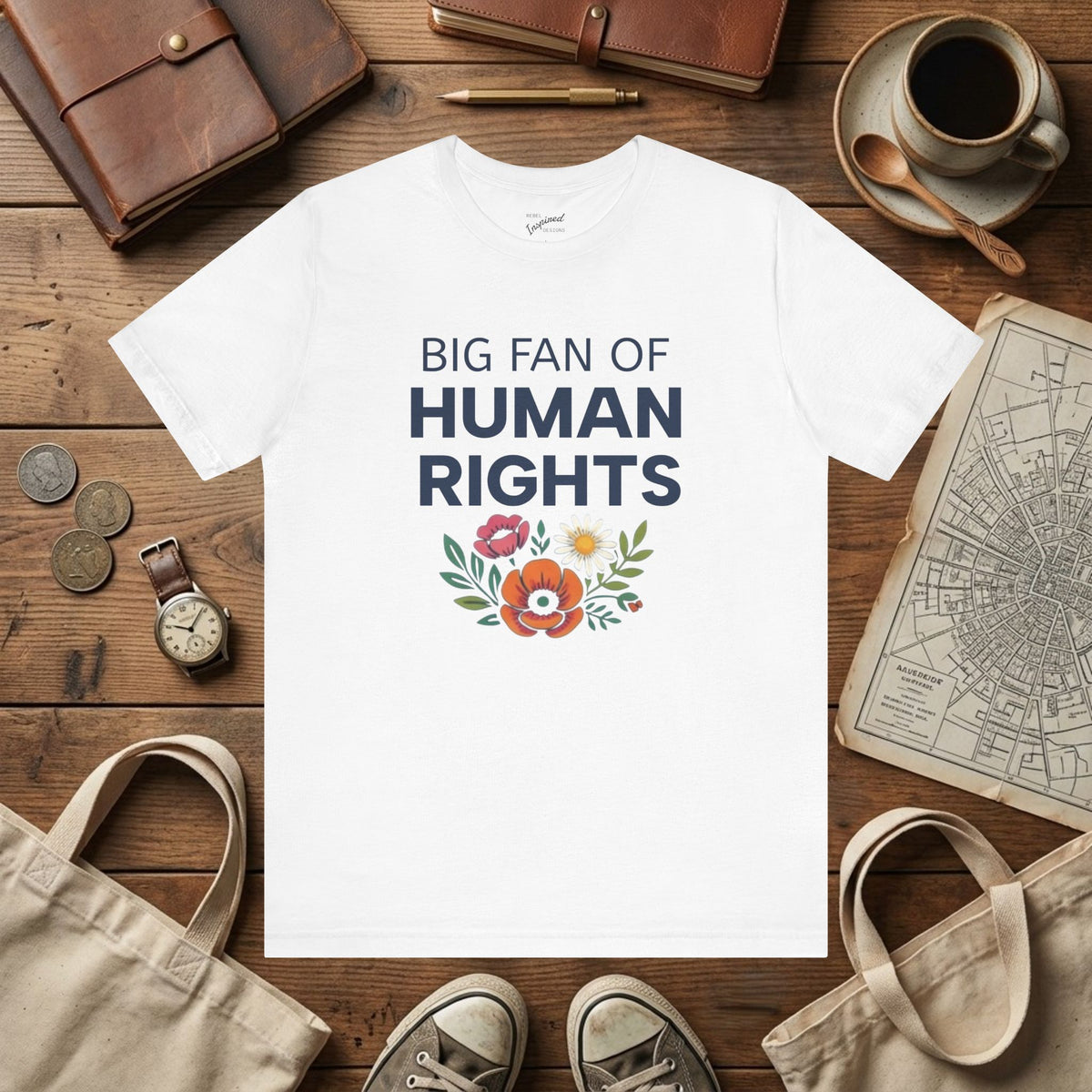 Big Fan of Human Rights T-Shirt | Floral Actvist Tee