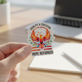 Hope Reforged Sticker | Equality & Evolution Kiss-Cut Sticker | Rising Phoenix Vinyl Decal