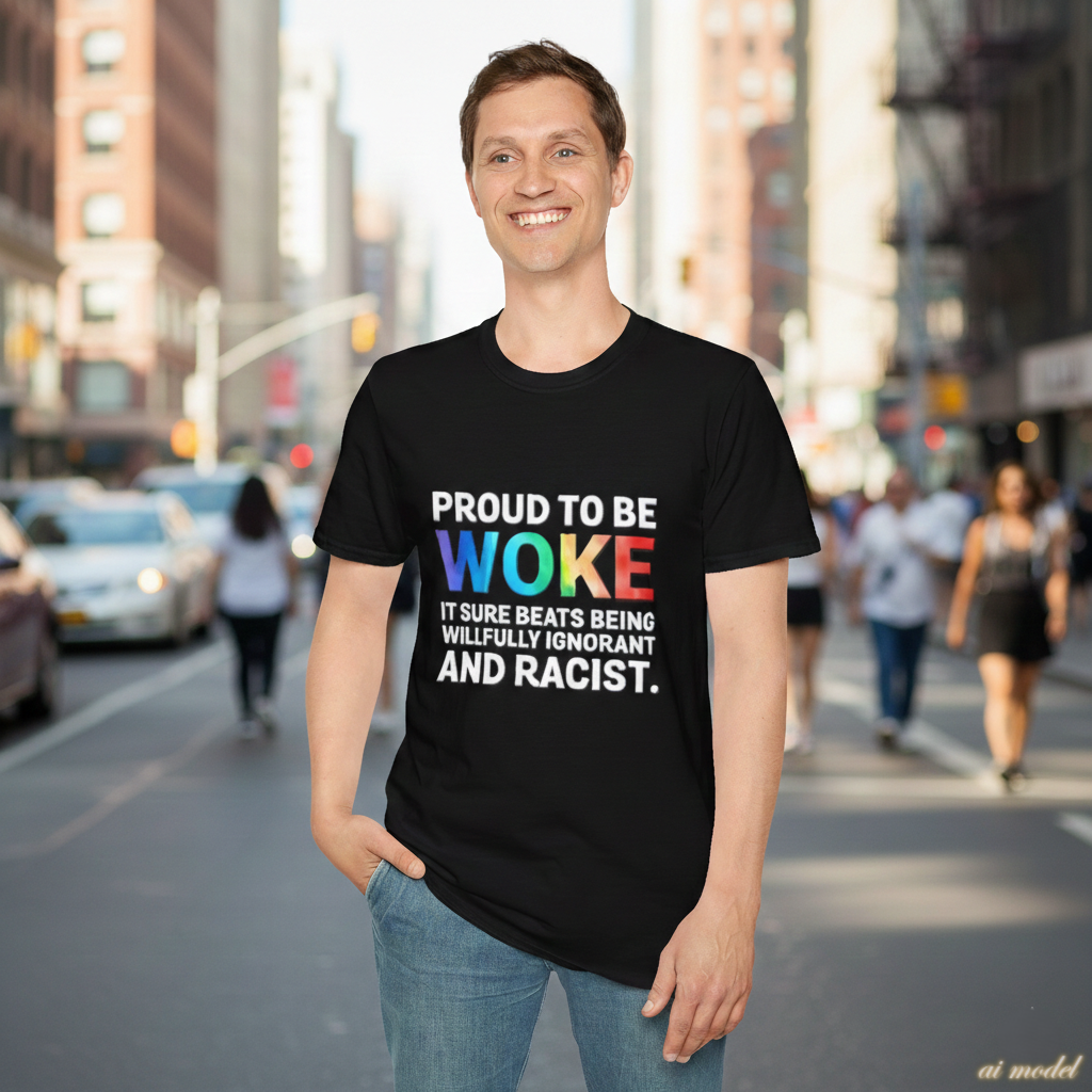 Proud to be Woke Unisex T-Shirt, Anti-Racism Tee, Equality Shirt