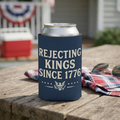 Rejecting Kings Since 1776 Can Cooler | Patriotic American Vintage Eagle Drink Sleeve