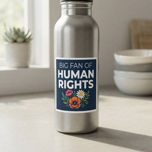 Big Fan of Human Rights Sticker | Floral Illustration Activist Kiss-Cut Decal