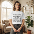 Part of History Graphic Tee | Social Justice Protest T-Shirt