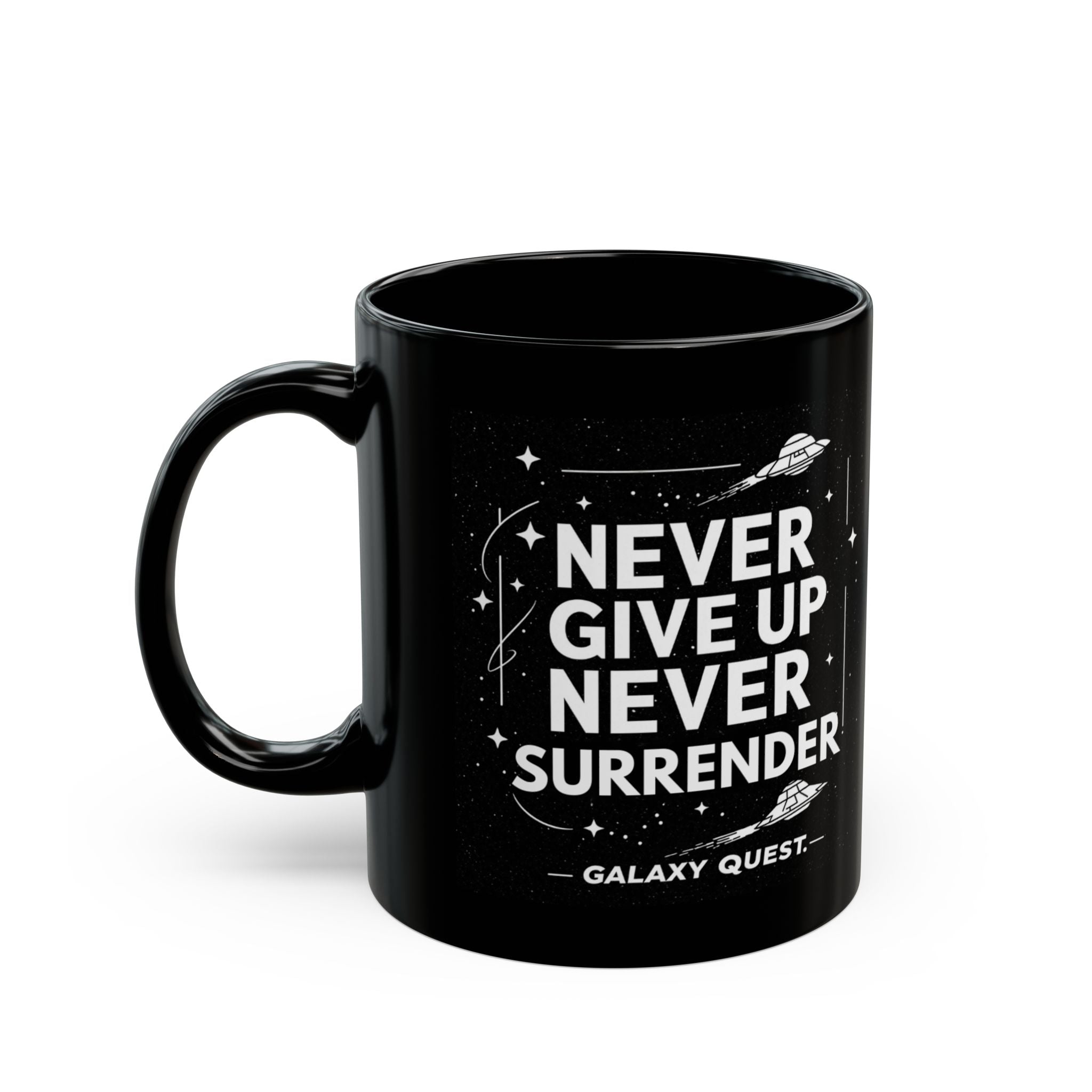 Never Give Up Never Surrender Coffee Cup | Sci-Fi Inspired Mug | Geek Gift