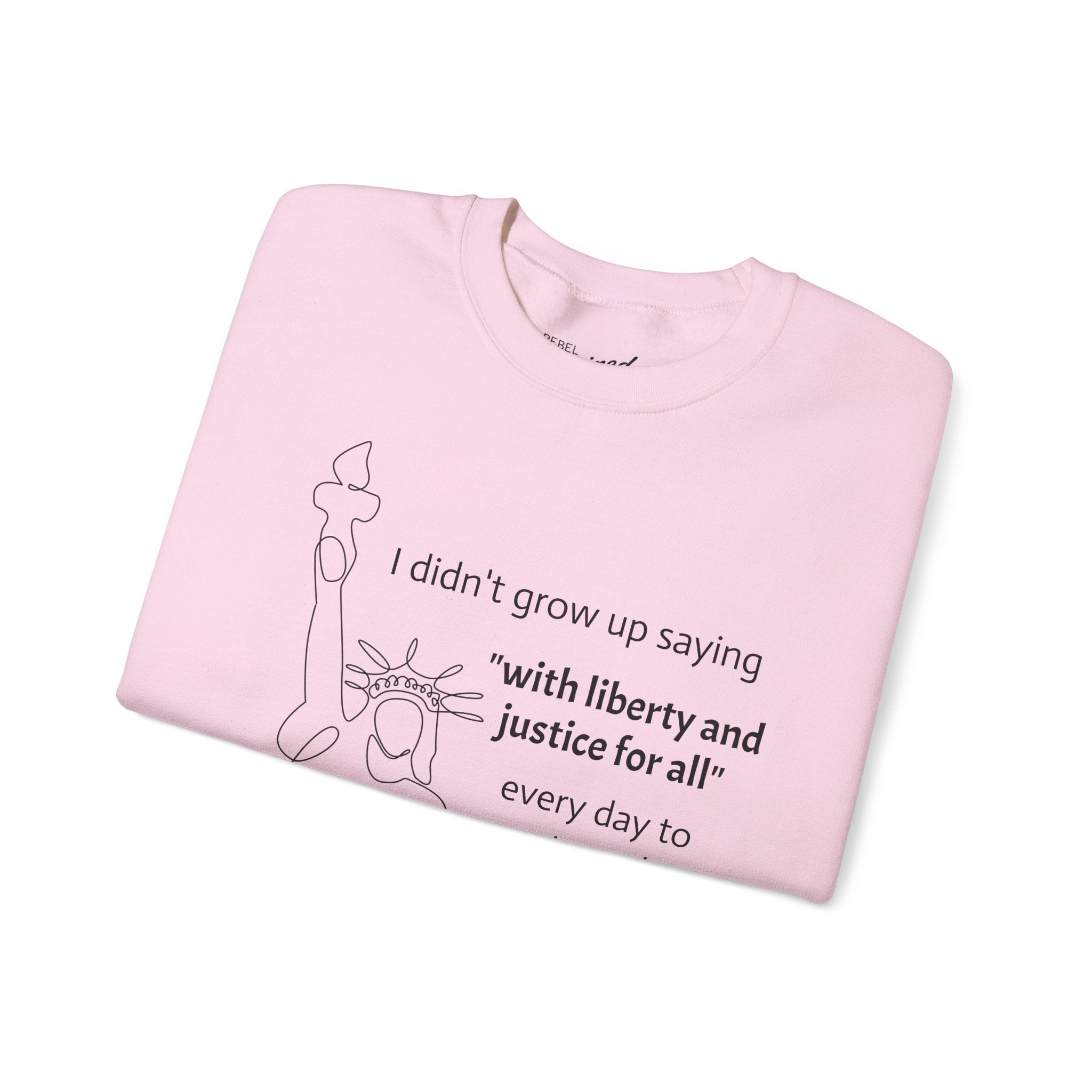 Liberty and Justice Crewneck Sweatshirt | Statue of Liberty Pullover | Equality and Freedom Gift