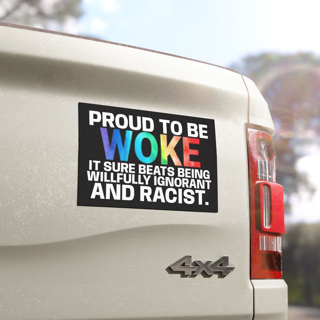 Proud to Be Woke Car Magnets | Social Justice Decal | Activist Gift