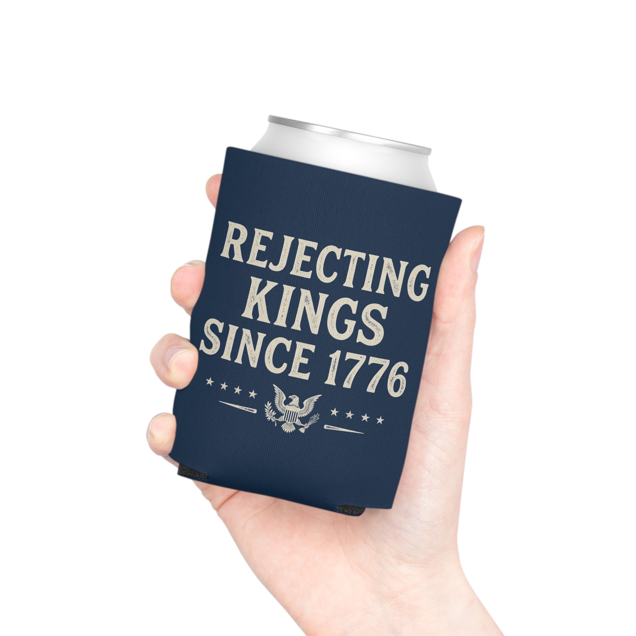 Rejecting Kings Since 1776 Can Cooler | Patriotic American Vintage Eagle Drink Sleeve