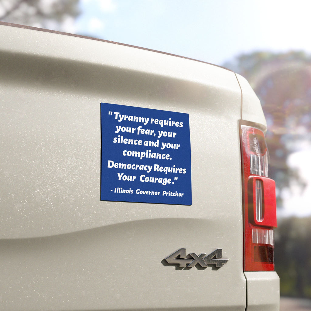 Pritzker Quote Bumper Magnet | Political Car Decal | Election Gift