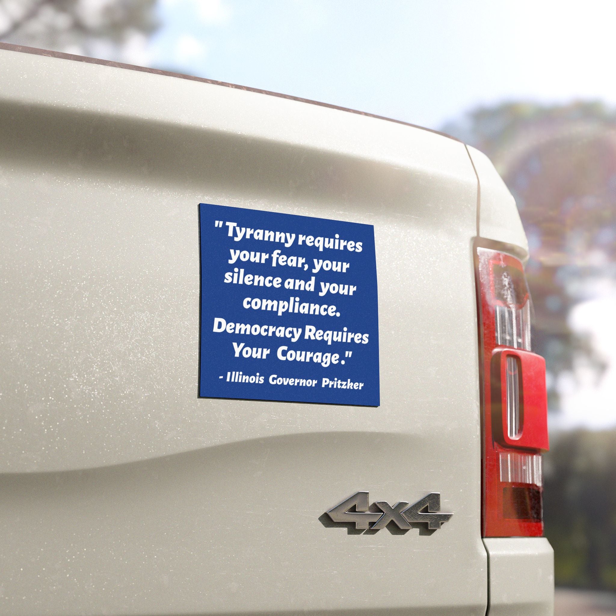 Pritzker Quote Bumper Magnet | Political Car Decal | Election Gift