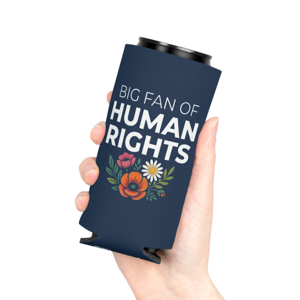 Big Fan of Human Rights Can Cooler | Floral Drink Sleeve