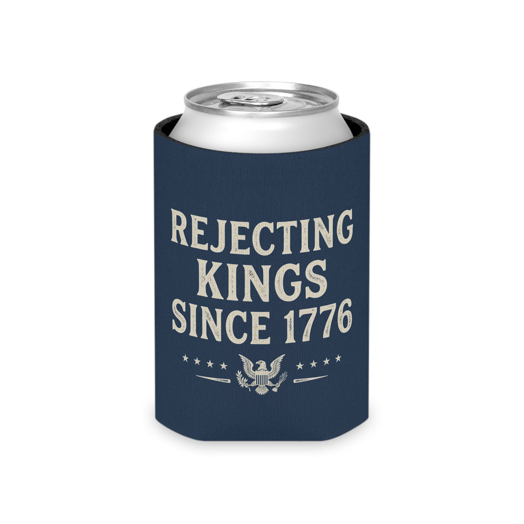 Rejecting Kings Since 1776 Can Cooler | Patriotic American Vintage Eagle Drink Sleeve