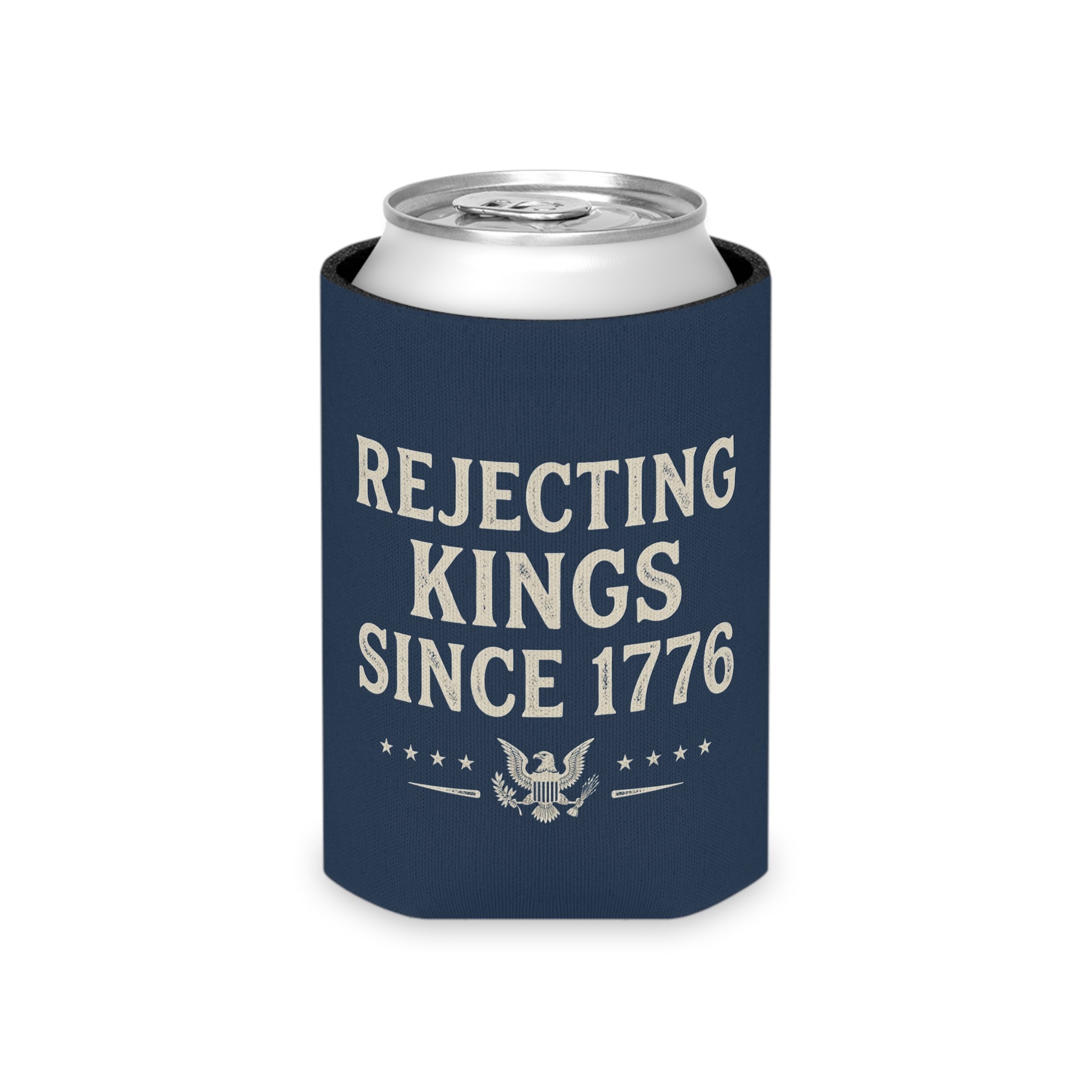 Rejecting Kings Since 1776 Can Cooler | Patriotic American Vintage Eagle Drink Sleeve
