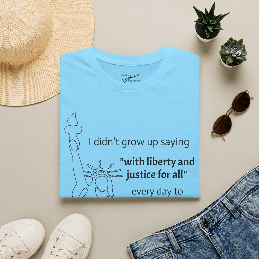 Liberty and Justice For All T-Shirt, Statue of Liberty Unisex Tee, Equality Shirt