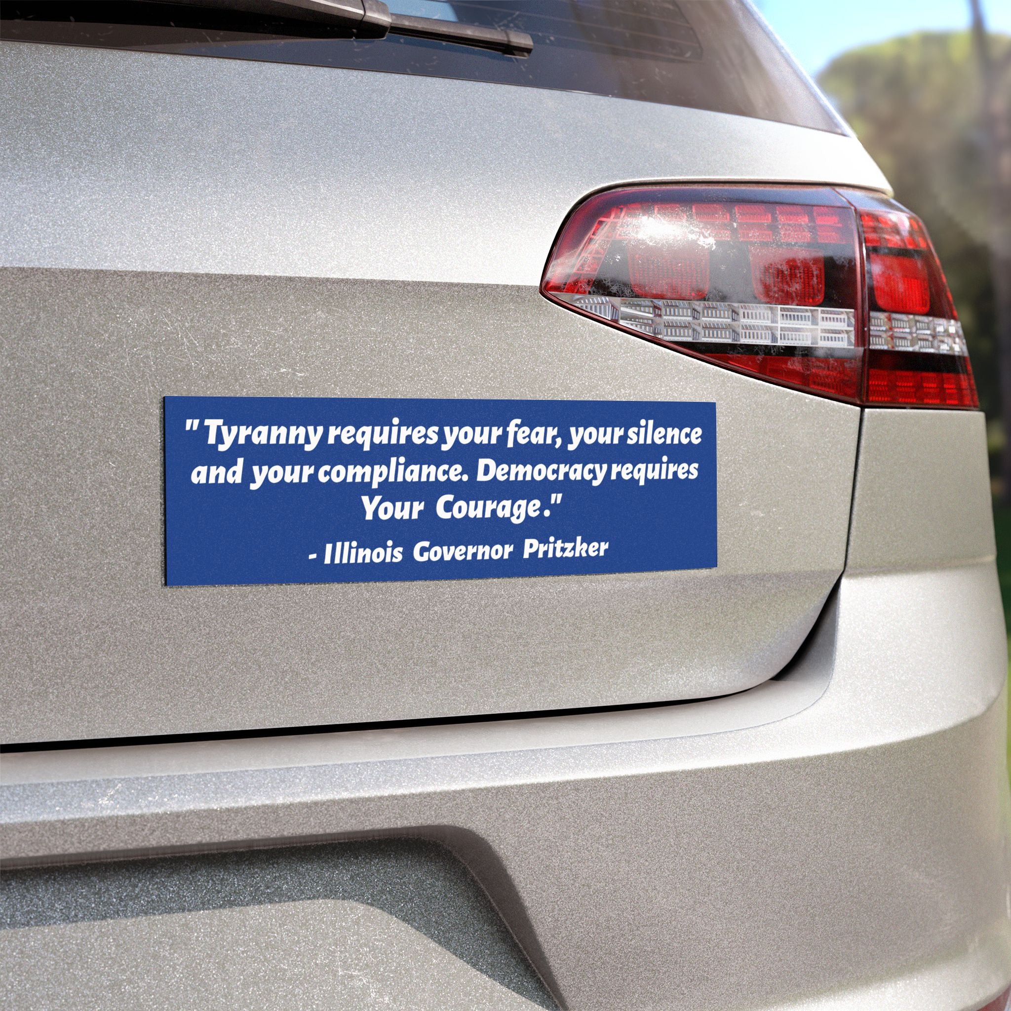 Pritzker Quote Bumper Magnet | Political Car Decal | Election Gift