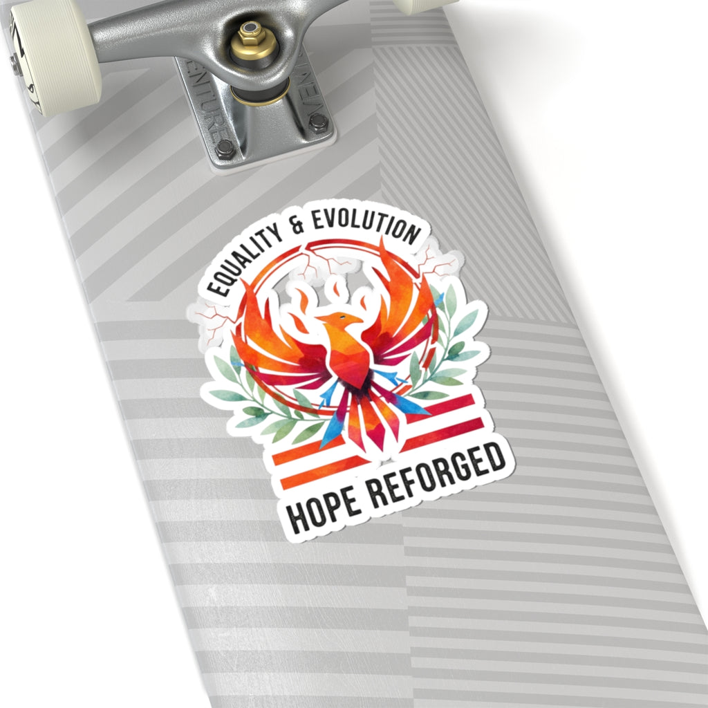 Hope Reforged Sticker | Equality & Evolution Kiss-Cut Sticker | Rising Phoenix Vinyl Decal