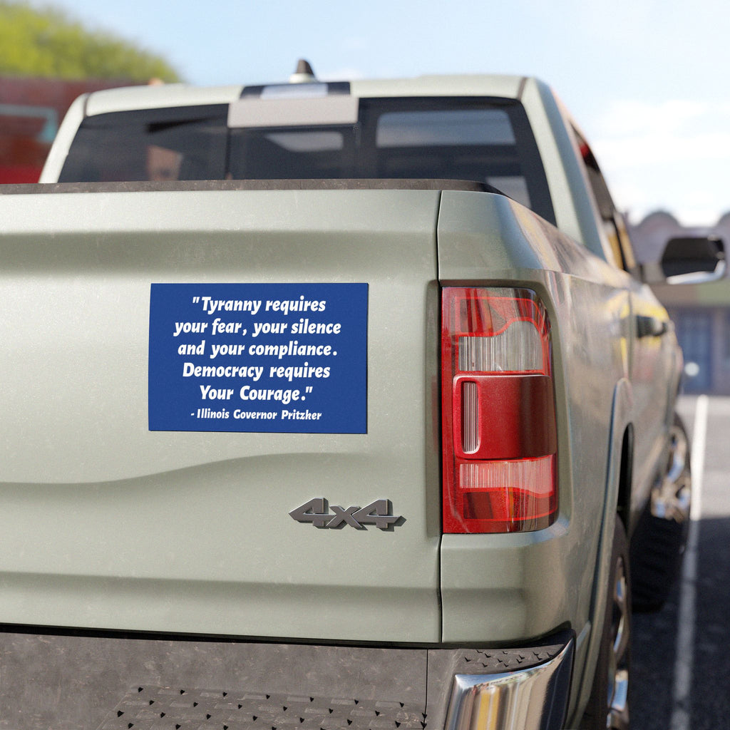 Pritzker Quote Bumper Magnet | Political Car Decal | Election Gift