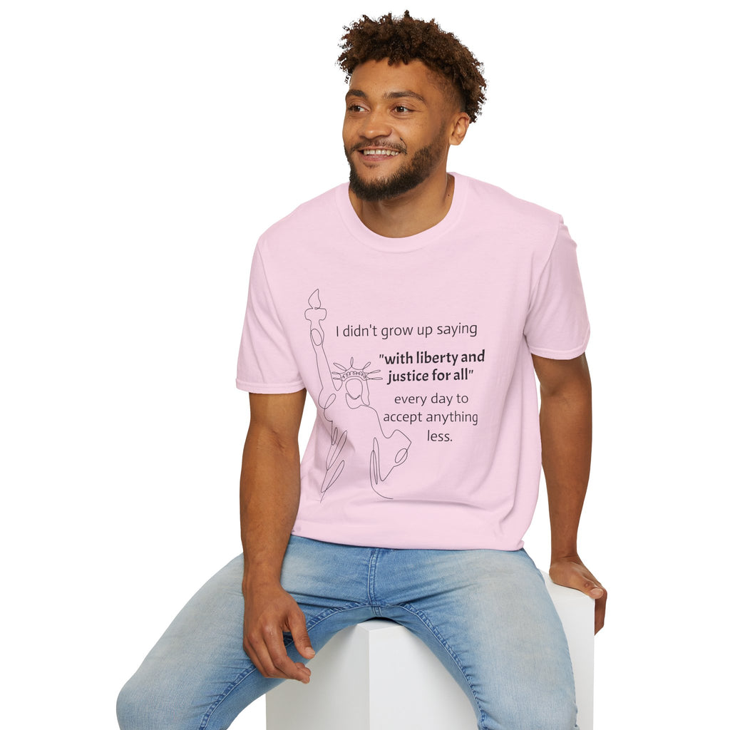Liberty and Justice For All T-Shirt, Statue of Liberty Unisex Tee, Equality Shirt