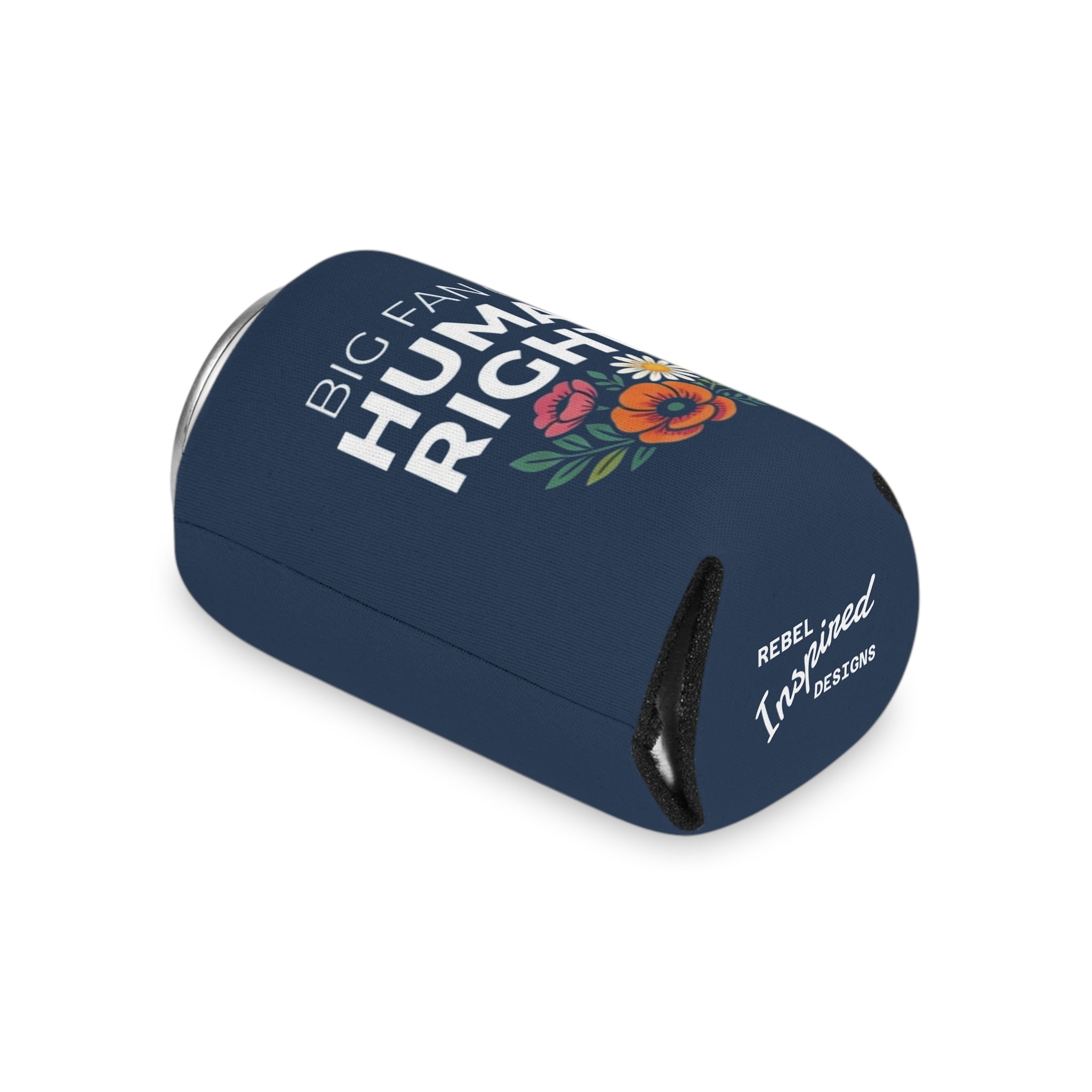 Big Fan of Human Rights Can Cooler | Floral Drink Sleeve