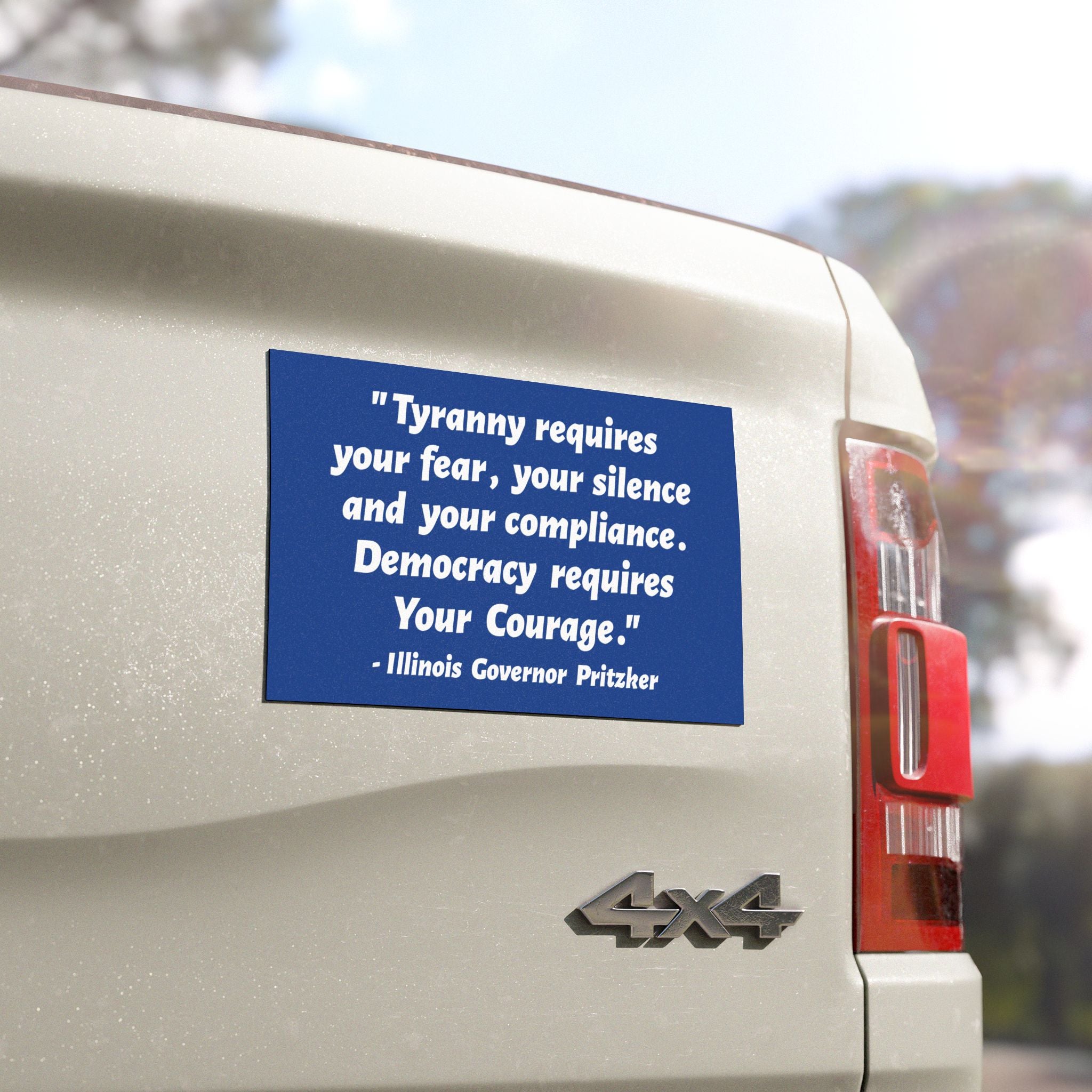 Pritzker Quote Bumper Magnet | Political Car Decal | Election Gift