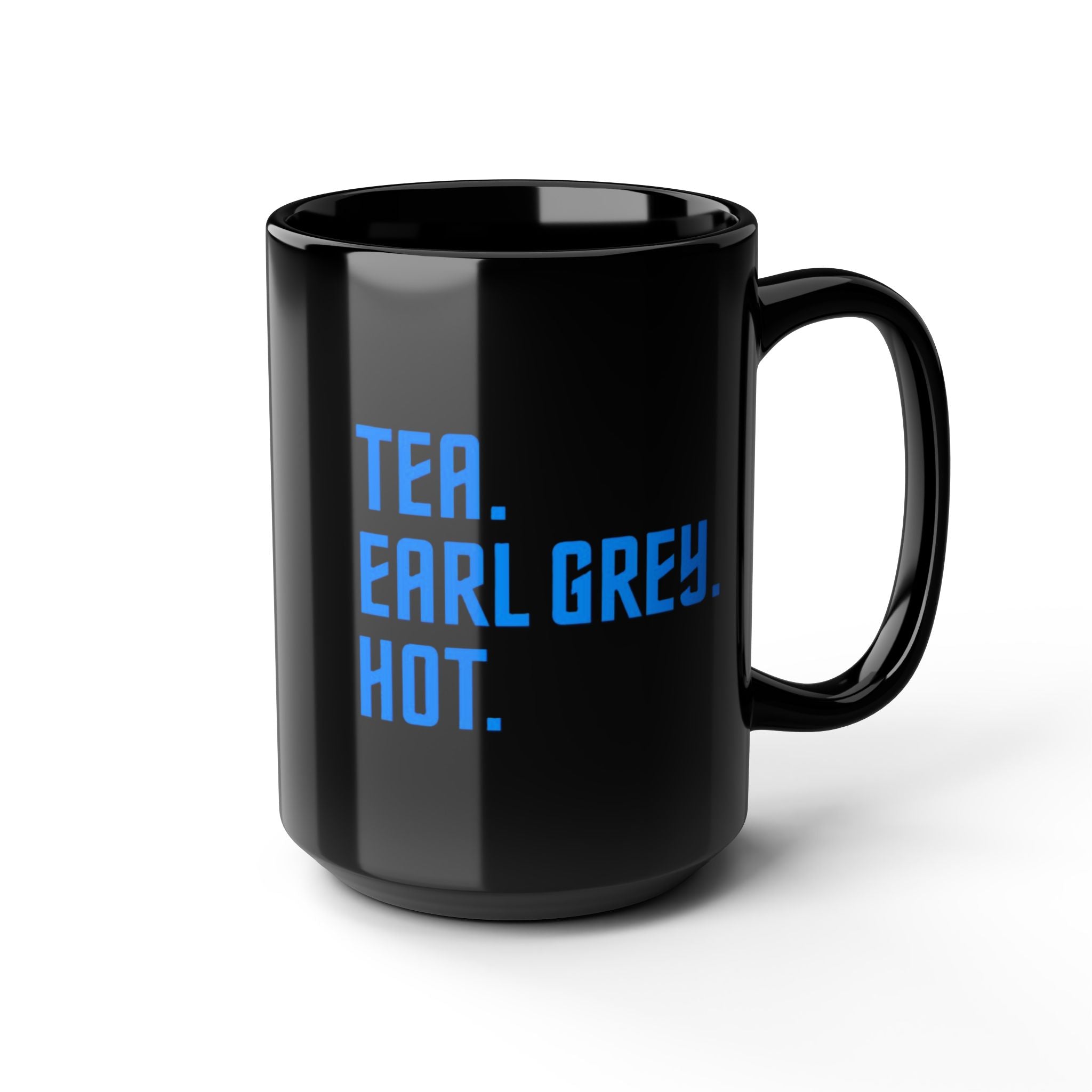 Tea Earl Grey Hot Mug | Black Ceramic Coffee Cup | Sci-fi Fan Gift